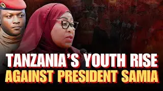 BREAKING: Tanzania&rsquo;s Youth Rise Against President Samia | Border Protests Shake East Africa!