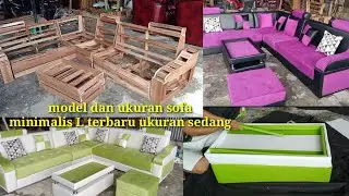 Tutorial  Model kerangka sofa minimalis L terbaru || sofa MInImalis ukuran sedang