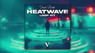 (4+) [FREE] Deep House/Afro/Club Loop Kit 2024 - Heatwave Vol. 1 (Morad, Makar, Beny Jr, JuL)