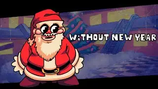 One shot: Without New Year || ChristmasTree