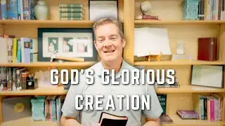 Exploring God's Glorious Creation: A Journey of Worship and Wonder