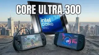 Intel будет доминировать на рынке карманных компьютеров в 2026 году — Core Ultra 300 Series проти...