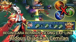 CARA ZILONG LAWAN ALDOUS  EXP LINE‼️ LOCK ALDOUS SAMPAI NAGIS//COMBO BUILD DAN EMBLEM ZILONG #mlbb 