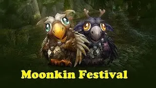 World of Warcraft: Moonkin Festival! [Micro-Holiday]