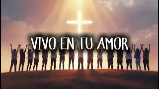 Vivo En Tu Amor - OpenCiel #music #musicacristiana #musica #alabanzaadoracion #alabanza #fe #cristo