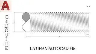 TUTORIAL AUTOCAD BAHASA INDONESIA - MEMBUAT THREAD/ULIR