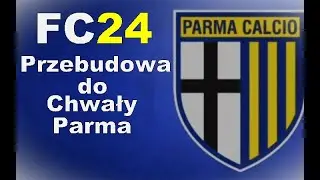 EA Sports FC 24 |PS5| Przebudowa do Chwały: Parma Calcio #3