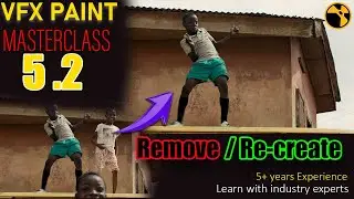 Re-creation of  Character from Shot in Nuke Tutorial  | VFX Paint Master Class | Module 5.2