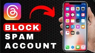 How to Block Spam Accounts on Threads | Android & iOS