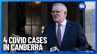 Canberra&rsquo;s COVID Lockdown Escalates | 10 News First