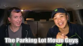 Welcome to the Parking Lot Movie Guys!