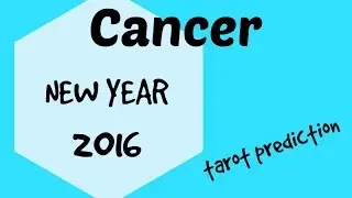 Cancer 2016 - Tarot prediction