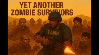 Yet Another Zombie Survivors: The Struggle Continues!!
