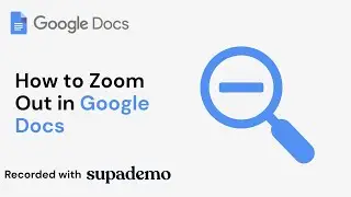 How to Zoom Out in Google Docs