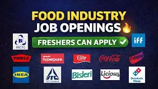 25+ Food Industry Job Openings 2026 🔥  Freshers Can Apply  QA QC R&D Production Jobs