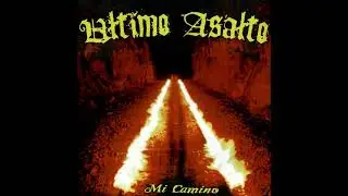 Ultimo Asalto - Outlaws Till The End