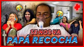 UN VERDADERO PADRE 👨🏻‍🦱😭(PAPÁ RECOCHA NO FUE BUENO CON NOSOTROS) // FAMILIA RECOCHA