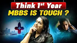 Get your reality checked! What to Expect in 1st Year MBBS by Dr. Anusha Rathi
