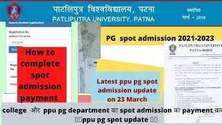 patliputra University PG department spot  admission payment🔥👉ppu spot admission update🔥COC payment 🔥