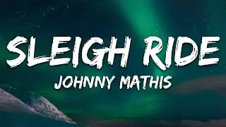 Johnny Mathis - Sleigh Ride (Lyrics) [with Percy Faith & His Orchestra]