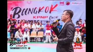 DAY 1 - [ BANGKOK KPNP OPEN TAEKWONDO INTERNATIONAL CHAMPIONSHIPS 2023 ]