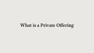 What is a Private Offering