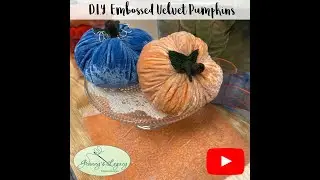 Easy D.I.Y. Embossed Velvet Pumpkins