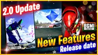 BGMI 2.0 UPDATE 🔥 PUBG NEW FEATURES 2.0 UPDATE BGMI 🔥 BGMI 2.0 UPDATE OFFICIAL RELEASE DATE 🔥