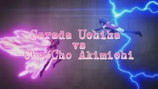 Sarada Vs Cho Cho Chunin Exams AMV.