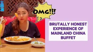 MAINLAND CHINA BUFFET with price| Honest review | #meghhaztouch #mainlandchina #ytshorts #ytshort