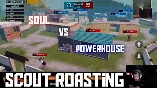 SouL vs PowerHouse | Sc0ut Roasting SouL & PH 4v4 TDM
