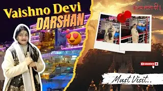 Best Vaishno Devi Yatra Vlog 2026 | Mata Rani Darshan