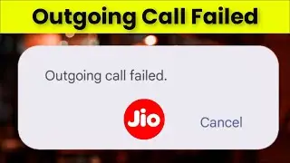 Outgoing Call Failed - Jio SIM - Jio Network