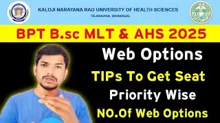 KNRUHS Bpt Bsc MLT & AHS 2025 Web Option Tips