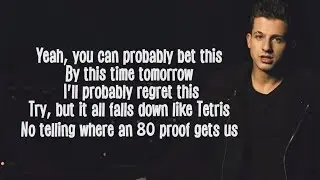 G-Eazy feat. Charlie Puth - Sober (Lyrics)