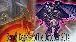Yugioh Scrap Deck Profile October 2014