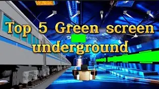 Top 5 green screen underground for editing video 