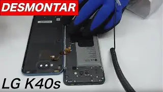 Desmontar Lg K40s