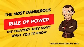 👉 The Most Dangerous Rule of Power | Machiavelli&rsquo;s Ruthless Strategy