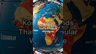 Top 10 Korean Brands Popular Worldwide 🌍 #didyouknow #facts #korea #personalfinance #stockmarket