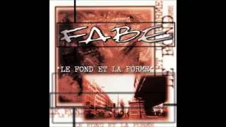 Fabe - Des Durs, Des Boss... Des Dombis!