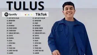 Tulus - Playlist 15 Lagu Terbaik 2026 | Full Album 