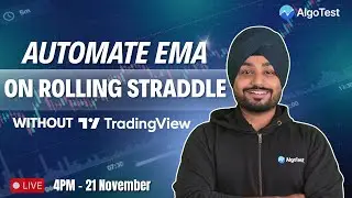 Automate SMA on Rolling Straddle Strategy without TradingView on AlgoTest || Signals