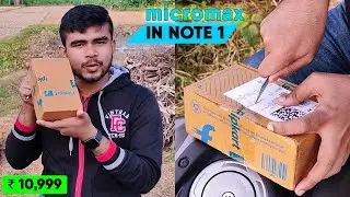 Micromax In Note 1 Retail Unit Unboxing ⚡⚡ Defected?