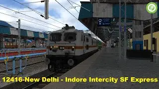 OR/MSTS | 12416-New Delhi - Indore Intercity SF Express - part 9