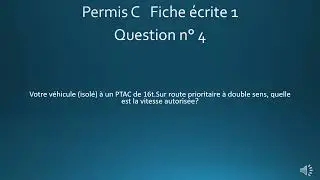 FICHE ECRITE 1  -  PERMIS C 2025   -  EVALUATION