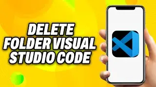 How To Delete Folder Visual Studio Code - Quick Fix