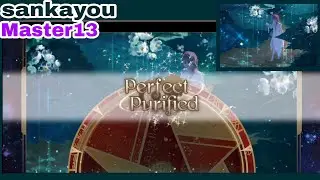 [Lanota] sankayou -yourmythos (Master:13) PP!