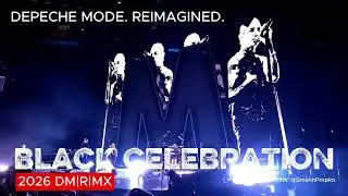 Depeche Mode - Black Celebration [2026 DM|R|MX]
