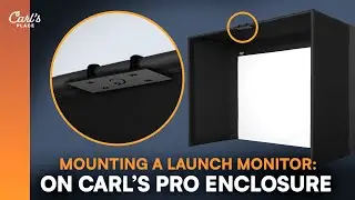 Как установить монитор Carl's Launch Monitor на раму корпуса Pro Enclosure